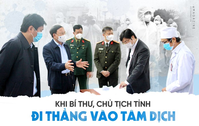 Khi Bí thư, Chủ tịch tỉnh đi thẳng vào tâm dịch