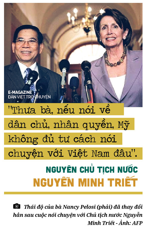 Nguyên CTN Nguyễn Minh Triết: “Thưa bà, nếu nói về dân chủ, nhân quyền, Mỹ không đủ tư cách nói chuyện với Việt Nam đâu”.